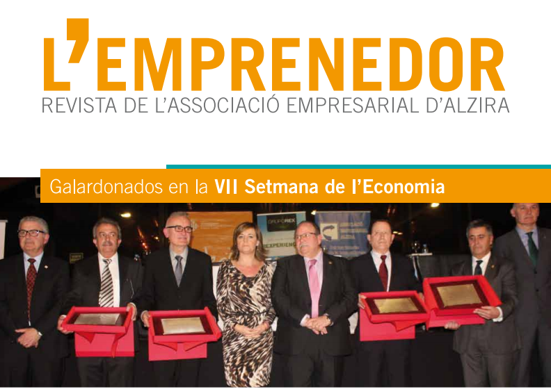 Edición nº 26 de L’Emprenedor, revista de la Associació Empresarial d’Alzira.