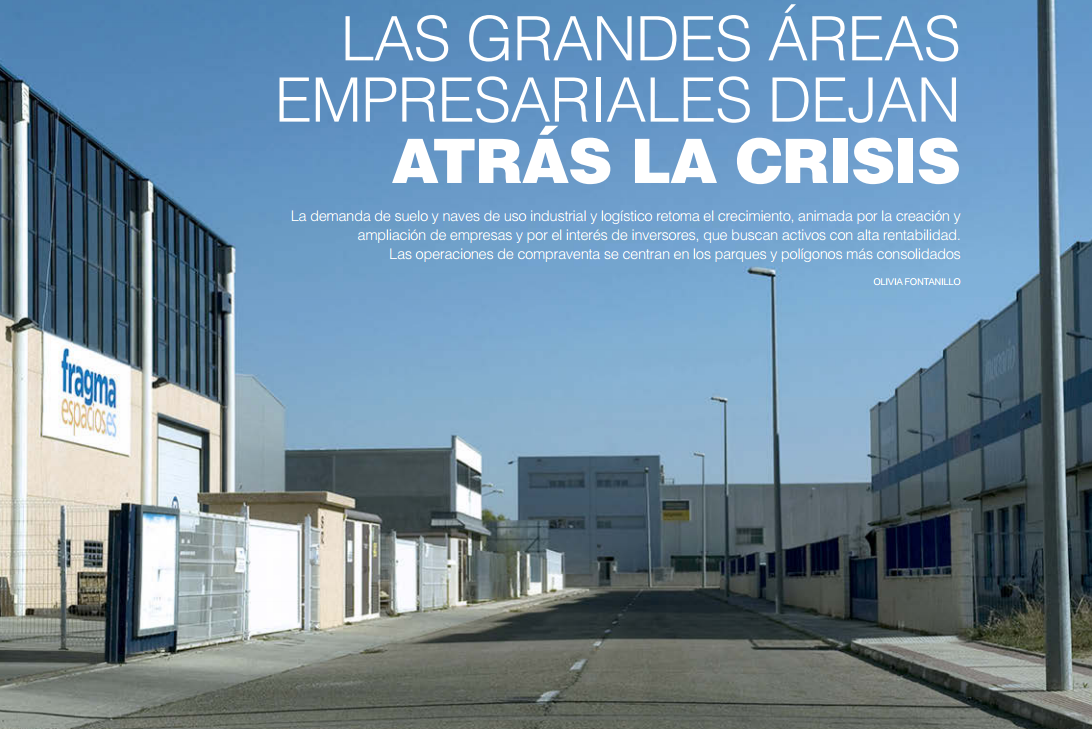 LAS GRANDES ÁREAS EMPRESARIALES DEJAN ATRÁS LA CRISIS.