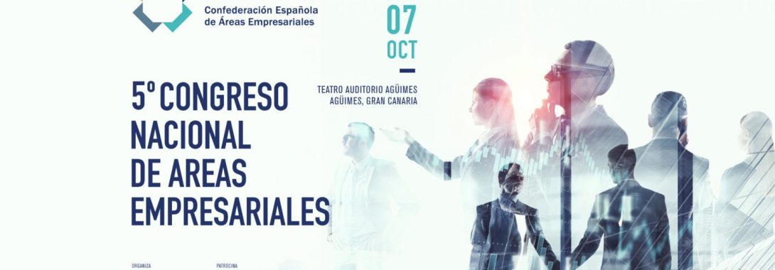 5º CONGRESO NACIONAL DE ÁREAS EMPRESARIALES.